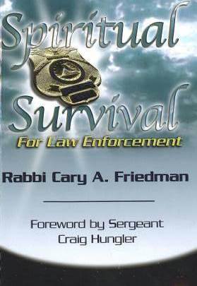 Spiritual Survival for Law Enforcement